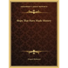 Ships That Have Made History