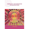 Complexity and Innovation in Organizations