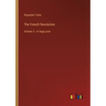 The French Revolution: Volume 3 - in large print