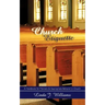 Church Etiquette: A Handbook for Manners and Appropriate Behavior in Church