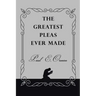 The Greatest Pleas Ever Made