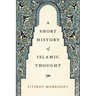 A Short History of Islamic Thought