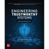 Engineering Trustworthy Systems: Get Cybersecurity Design Right the First Time