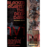 Blacker Against the Deep Dark