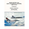 Inside History of the Usaf Lightweight Fighters, 1900 to 1975