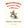 Baseball's Greatest Hits & Misses
