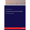 An Introduction to Latin Textual Emendation: based on the text of Plautus