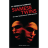 Siamese Twins