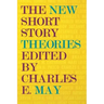 The New Short Story Theories