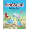 Dinosaur Coloring Book for Kids Ages 4-8!: jumbo dinosaur coloring book (volume 5)