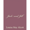 Jack and Jill