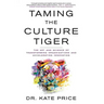 Taming the Culture Tiger: The Art and Science of Transforming Organizations and Accelerating Innovation