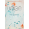 Unfinished: Unlock Your Superpowers, Live with Purpose, and Discover Limitless Possibilities