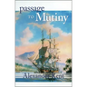 Passage to Mutiny