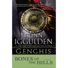 Genghis: Bones of the Hills