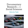 Documentary Research in the Social Sciences