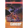 Cancer: Zodiac Compatibility