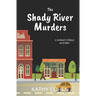 The Shady River Murders