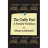 The Crafty Poet: A Portable Workshop