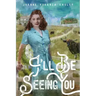 I'll Be Seeing You
