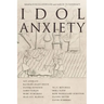 Idol Anxiety