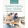 Guided Inquiry Goes Global: Evidence-Based Practice In Action