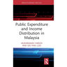 Public Expenditure and Income Distribution in Malaysia