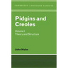 Pidgins and Creoles Volume I: Theory and Structure