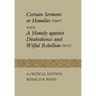 Certain Sermons or Homilies (1547) and a Homily against Disobedience and Wilful Rebellion (1570): A Critical Edition