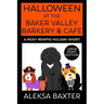 Halloween at the Baker Valley Barkery & Cafe: A Nosy Newfie Holiday Short