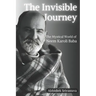 The Invisible Journey - The Mystical World of Neem Karoli Baba