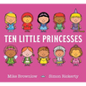 Ten Little Princesses