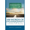 100 Words of Encouragement II: Driven to Dream