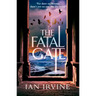 The Fatal Gate