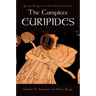 The Complete Euripides: Volume IV: Bacchae and Other Plays