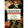 Out of the Closet, Into the Archives: Researching Sexual Histories