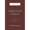 Christian Ethics, Second Edition: A Historical Introduction
