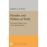 Parades and Politics at Vichy