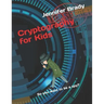 Cryptography for Kids: So you want to be a spy?