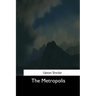 The Metropolis