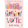 The (Un)Popular Vote