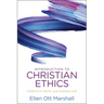 Introduction to Christian Ethics: Conflict, Faith, and Human Life