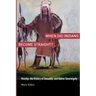 When Did Indians Become Straight?: Kinship, the History of Sexuality, and Native Sovereignty
