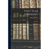 First Year Harmony: Complete