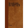 The Gentle Grafter - The Complete Works of O. Henry - Vol. III