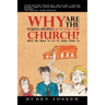 Why Are the Young People Leaving the Church: What We Need to Do to Keep Them in