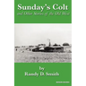 Sunday's Colt and Other Stories of the Old West