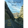 The Long Road Home