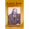 Leroy Ioas: Hand of the Cause of God