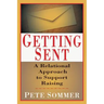 Getting Sent: A Relational Approach to Support Raising